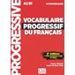 Vocabulaire progressif du français, A2-B1, intermédiaire (+CD)