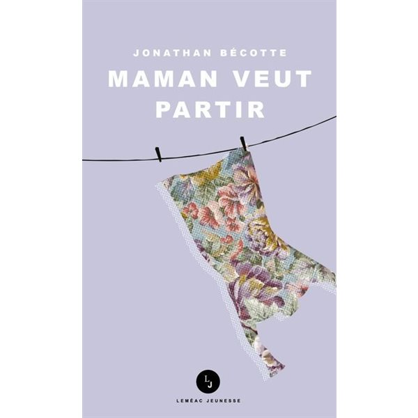 Maman veut partir