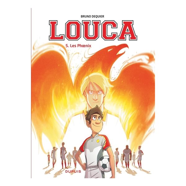 Les Phoenix, Tome 5, Louca