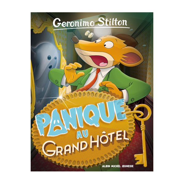 Panique au Grand Hôtel, Tome 49, Geronimo Stilton