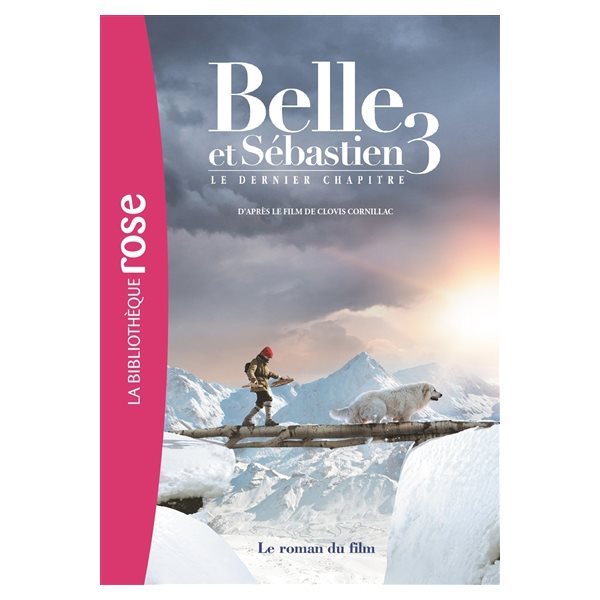 Belle et Sébastien 3