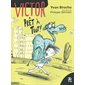 Prêt à tout!, Tome 1, Victor