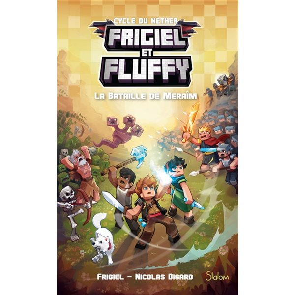 La bataille de Meraîm, Tome 4, Frigiel et Fluffy