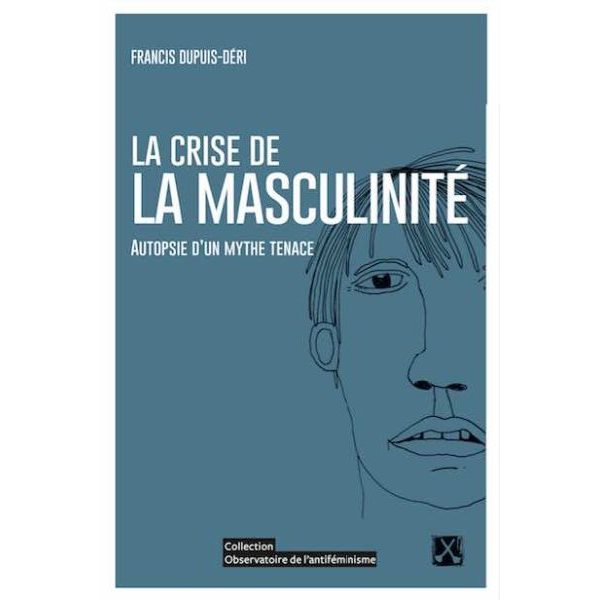 La crise de la masculinité