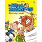 Biberonlympiques, Tome 4, Les Minimaniacs