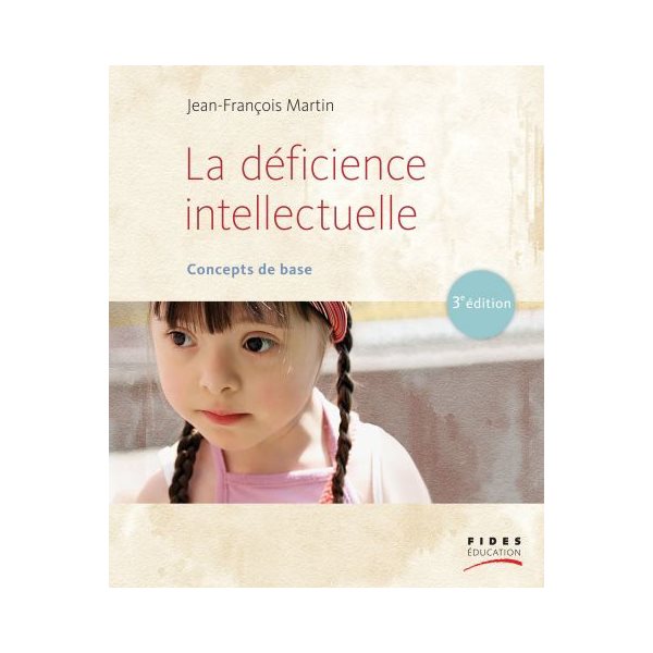 La déficience intellectuelle