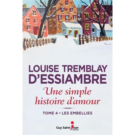 Les embellies, Tome 4, Une simple histoire d'amour