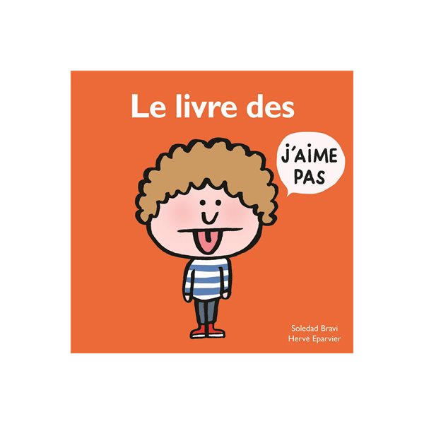 Le livre des j'aime pas