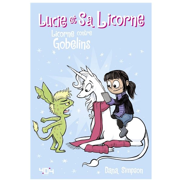 Licorne contre Gobelins, Tome 3, Lucie et sa licorne
