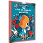 Alice au pays des merveilles (+CD)