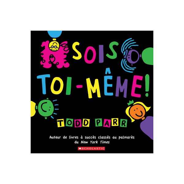 Sois toi-même!