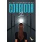 Le corridor, Tome 2