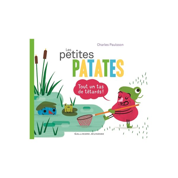 Tout un tas de têtards !, Tome 4, Les Petites patates