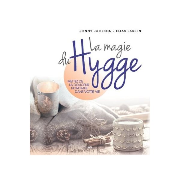 La magie du hygge