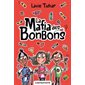 La mafia des bonbons