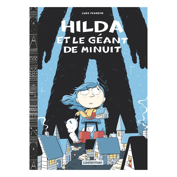 Hilda et le géant de minuit, Hilda