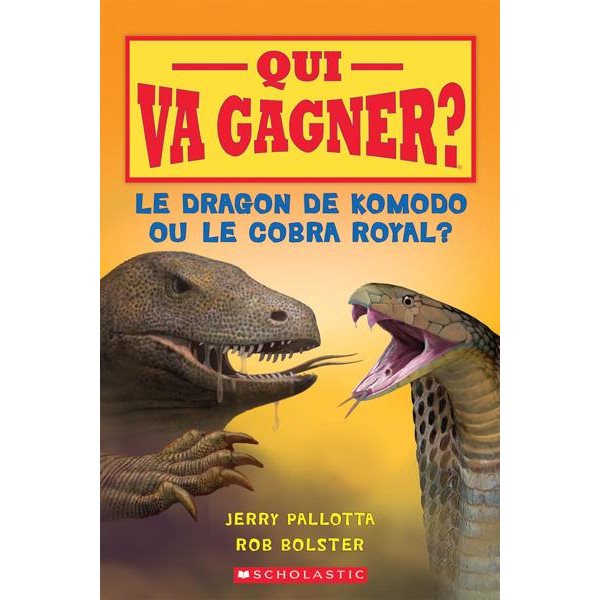 Qui va gagner? Le dragon de Komodo ou le cobra royal?