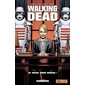 Nouvel ordre mondial !, Tome 30, Walking dead