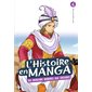 Des invasions barbares aux Croisades, Tome 4, L'histoire en manga