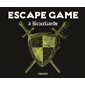 Escape game à Brocéliande