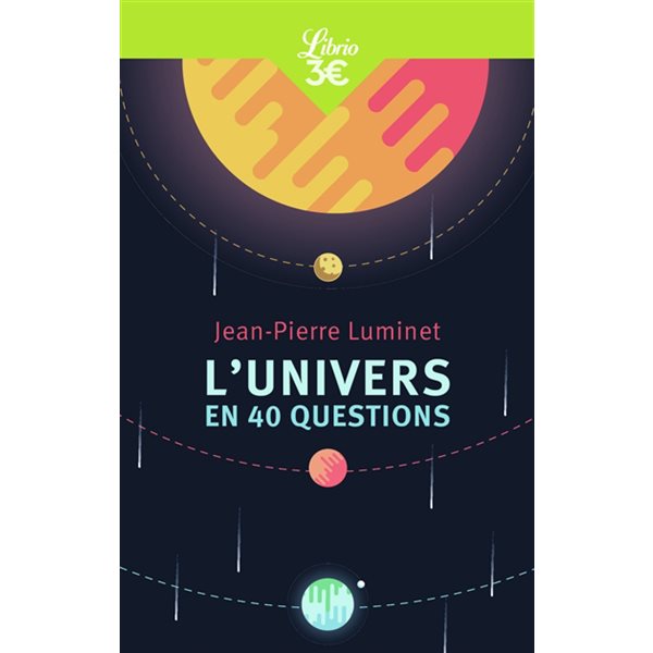 L'Univers en 40 questions