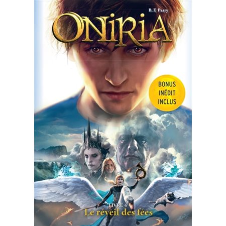 Le réveil des fées, Tome 4, Oniria