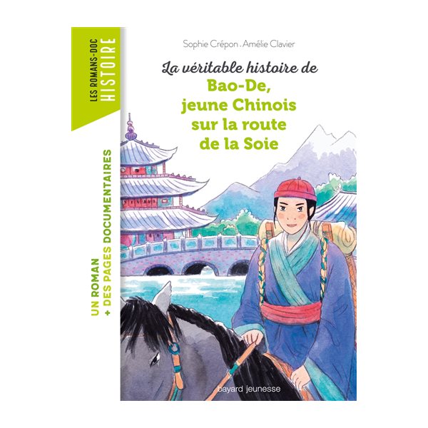 La véritable histoire de Bao-De, jeune Chinois sur la route de la soie