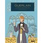 Première époque, Tome 1, Guerlain, le prince des parfums