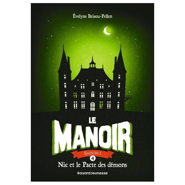 Nic et le pacte des démons, Tome 4, Le manoir