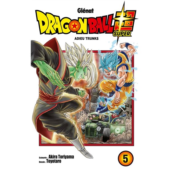 Adieu Trunks, Tome 5, Dragon ball super