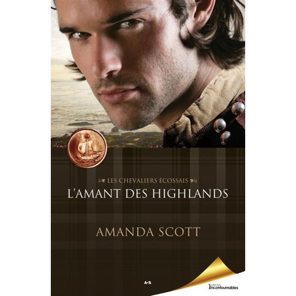 L'amant de Highlands, Tome 3, Les chevaliers écossais