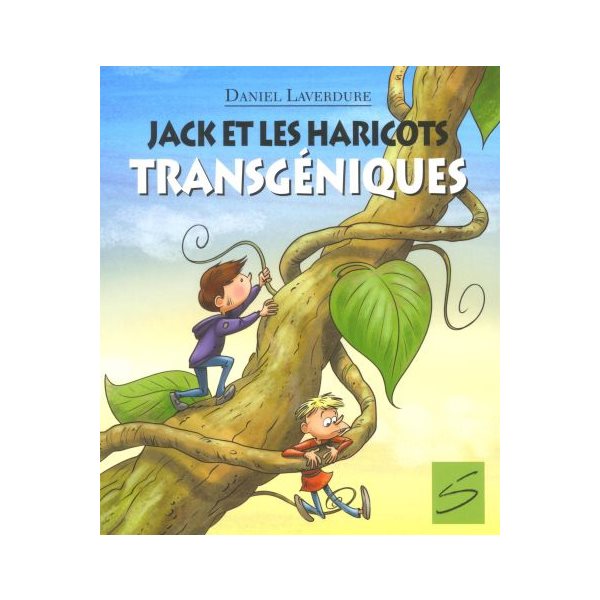 Jack et les haricots transgéniques