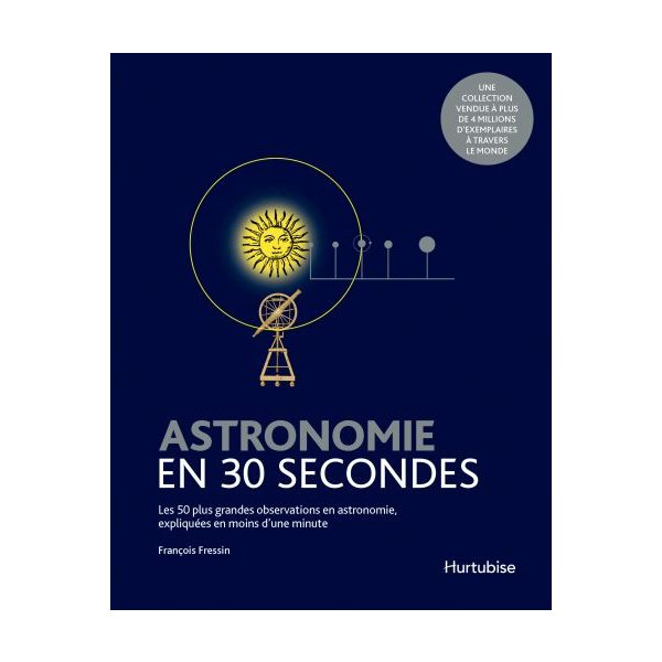 Astronomie en 30 secondes