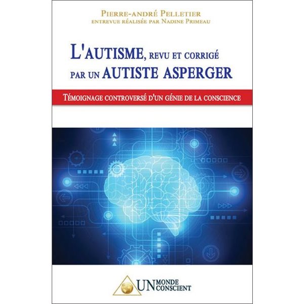 L'autisme, revu et corrigé par un autiste Asperger