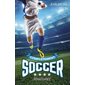 Renaissance, Tome 4, Complètement soccer