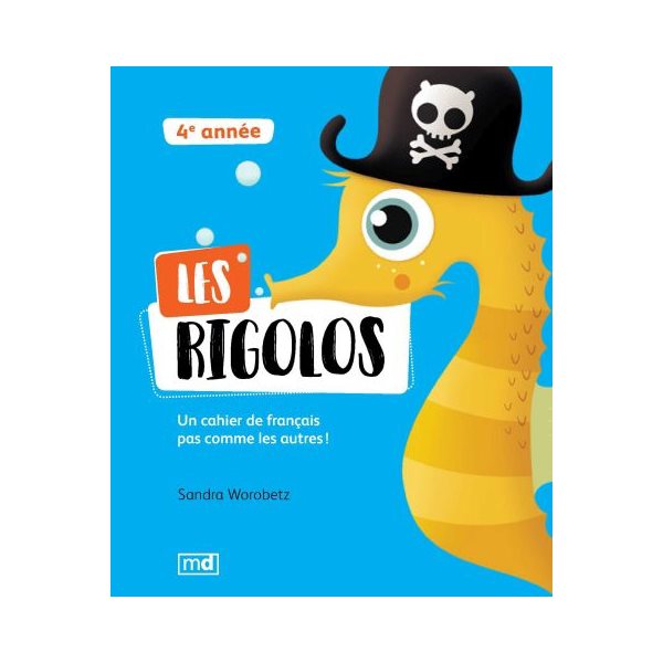 Les rigolos 4e année