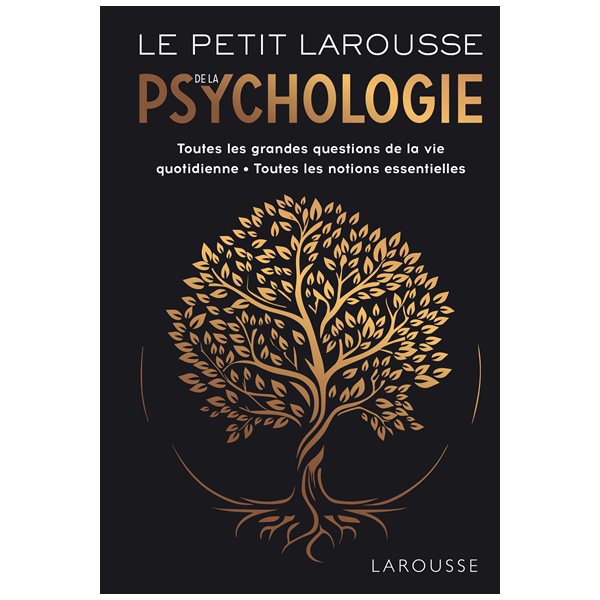 Le petit Larousse de la psychologie