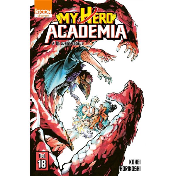 Un avenir radieux, Tome 18, My hero academia