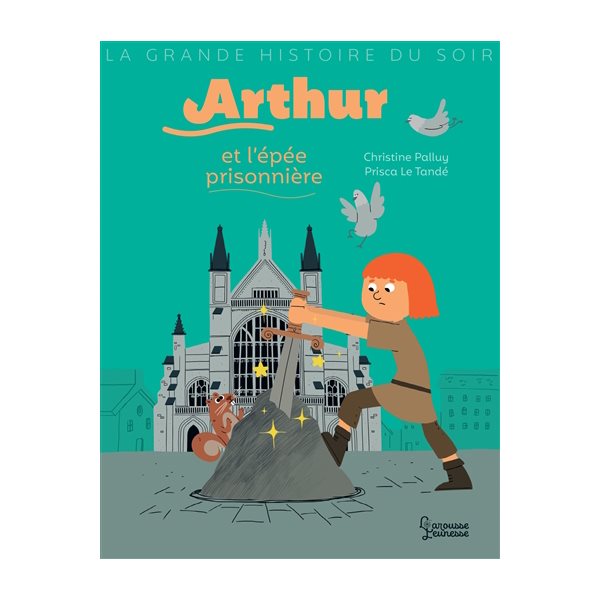 Arthur et l'épée prisonnière