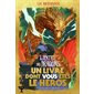 L'antre des dragons, Tome 2, Quête du Graal