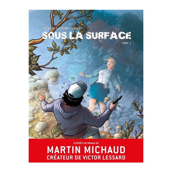 Sous la surface T.01