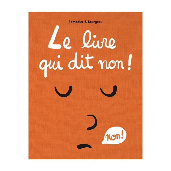 Le livre qui dit non !