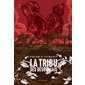 La tribu des désormais, Tome 1