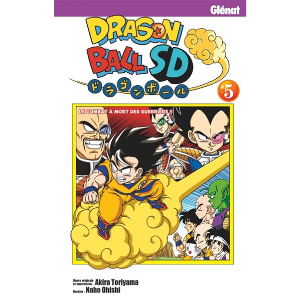 Le combat à mort des guerriers !!, Tome 5, Dragon ball SD