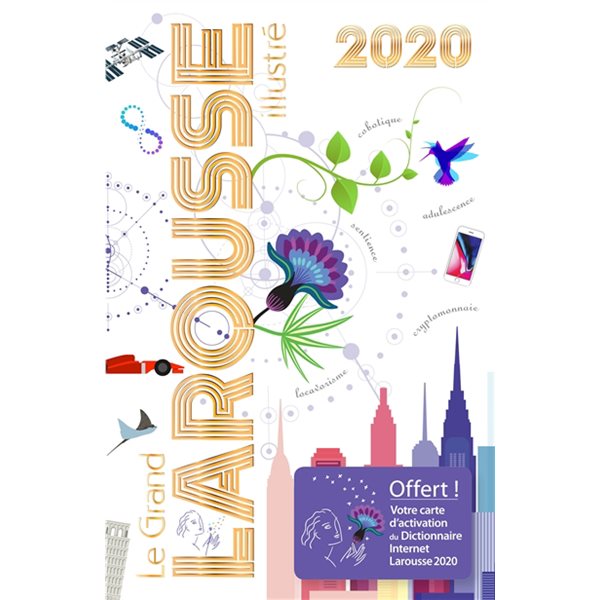 Le grand Larousse illustré 2020 ****VOIR LV420544 POUR 2021***