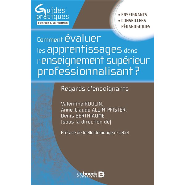 Comment évaluer les apprentissages dans l'enseignement supérieur professionnalisant ?