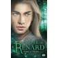 Trahi, Tome 2, L'appel du renard