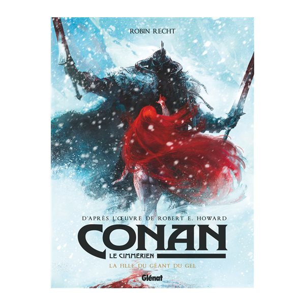 La fille du géant du gel, Conan le Cimmérien