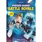 Clash à Fatal Fields, Tome 1, Fortnite