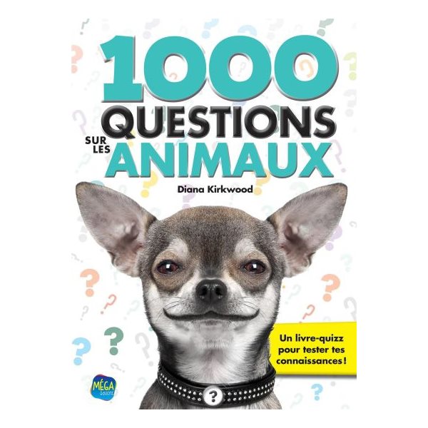 1000 questions sur les animaux